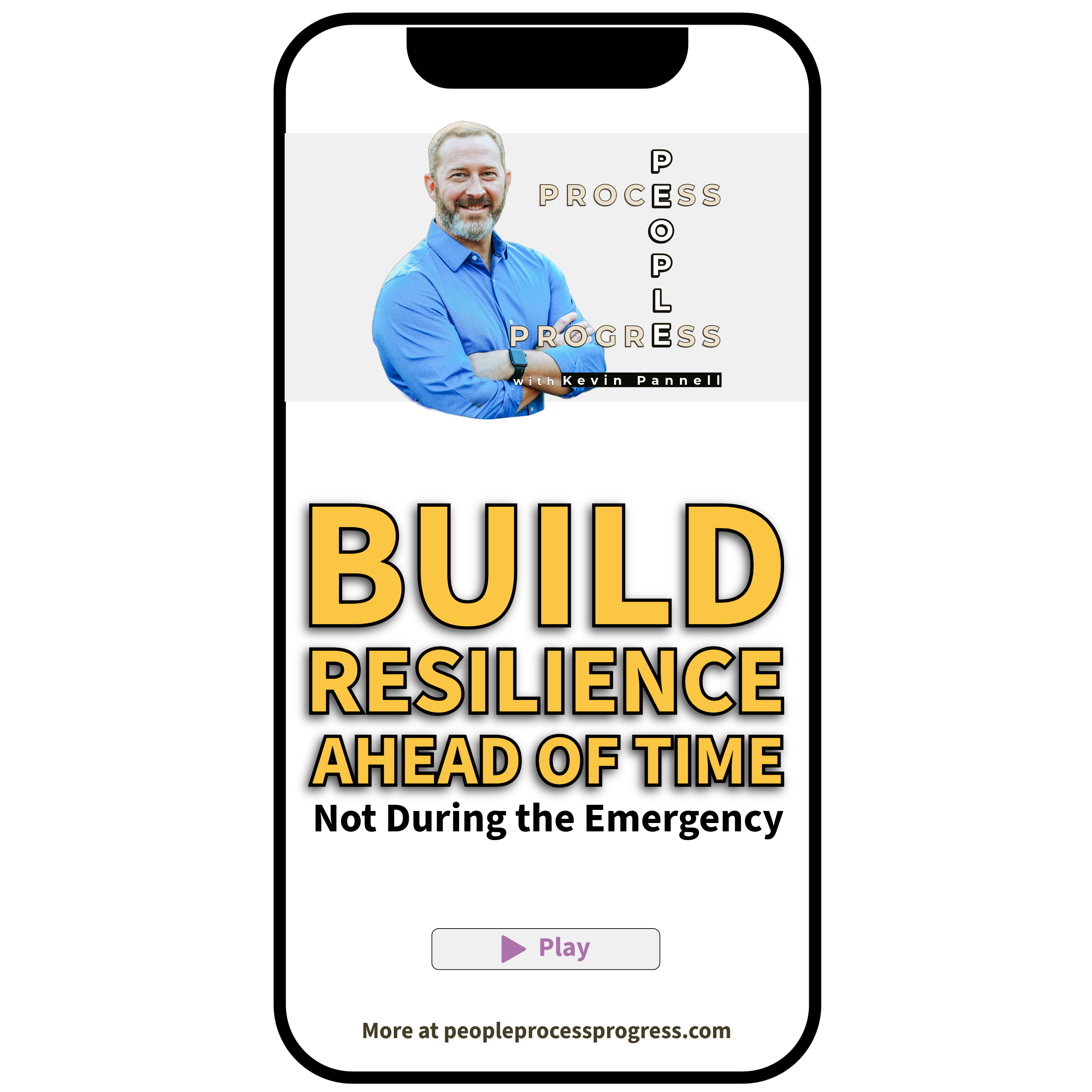 Build Resilience Ahead of Time Not During the Emergency