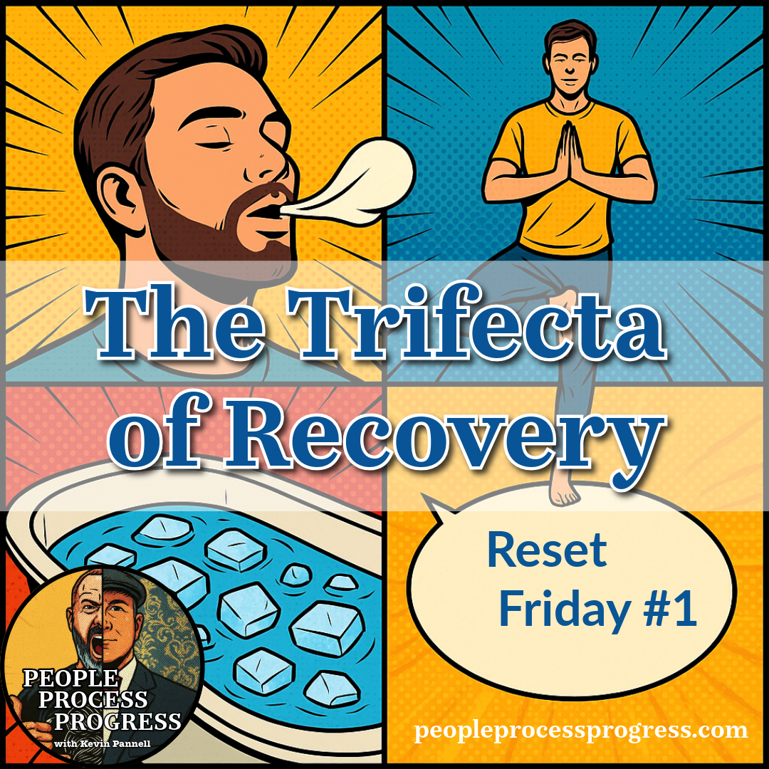 The Trifecta of Recovery – Reset Friday #1